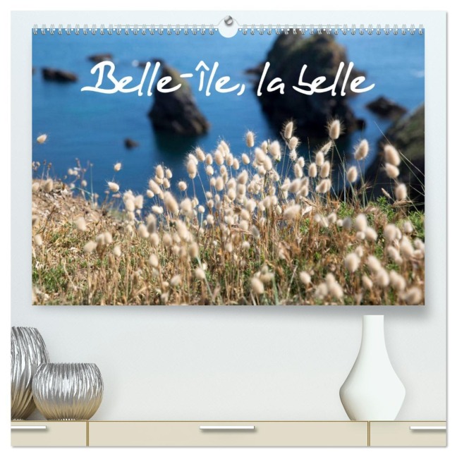 Belle-Île, la belle (Calendrier mural 2026 DIN A2 vertical) calendrier de bureau - Laurence Le Goffic
