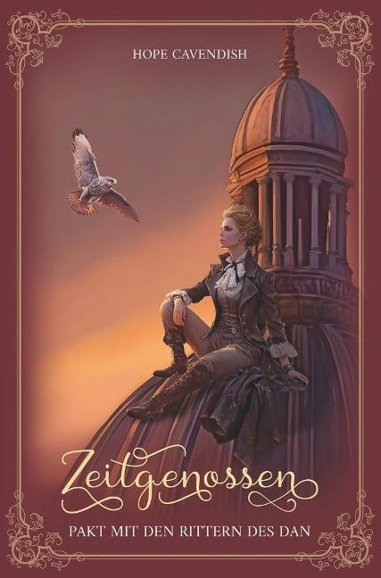 Zeitgenossen - Pakt mit den Rittern des Dan (Bd. 3): Illustrierte Jubiläumsausgabe - Hope Cavendish