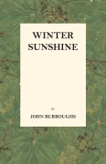 Cover-Bild zum Titel 'Winter Sunshine' von 'John Burroughs'