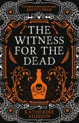 Cover-Bild zum Titel 'The Witness for the Dead' von 'Katherine Addison'