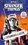 Stranger Things. El experimento de Dustin - J. L. D'Amato