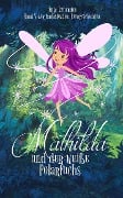 Mathilda und der weiße Polarfuchs - Anja Lehmann