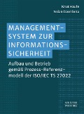 Managementsystem zur Informationssicherheit - Knut Haufe, Srdan Dzombeta