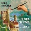 Cover-Bild zum Titel 'Ein Mann der Kunst' von 'Kristof Magnusson'