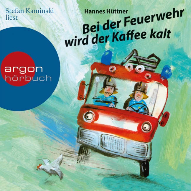 Bei der Feuerwehr wird der Kaffee kalt - Hannes Hüttner