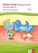 Cover-Bild zum Titel 'Colour Land - Bilingual Learning.  Activity Book D - Here and everywhere 1-4' von ''