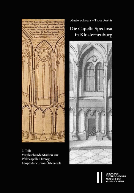 Die Capella Speciosa in Klosterneuburg - Tibor Rostás, Mario Schwarz