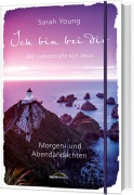 Cover-Bild zum Titel 'Ich bin bei dir - Morgen- und Abendandachten' von 'Sarah Young'