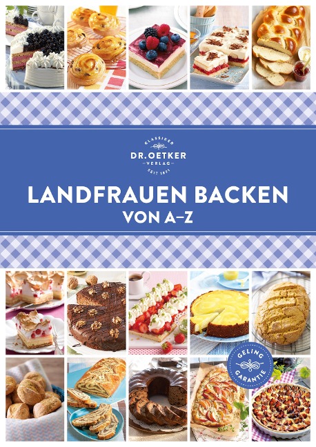 Landfrauen backen von A-Z - Oetker