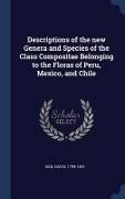 Cover-Bild zum Titel 'Descriptions of the new Genera and Species of the Class Compositae Belonging to the Floras of Peru, Mexico, and Chile' von 'David Don'