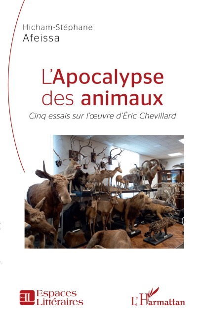 L'apocalypse des animaux - Hicham Stéphane Afeissa