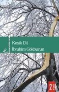 Cover-Bild zum Titel 'Kesik Dil' von 'Ibrahim Gökburun'