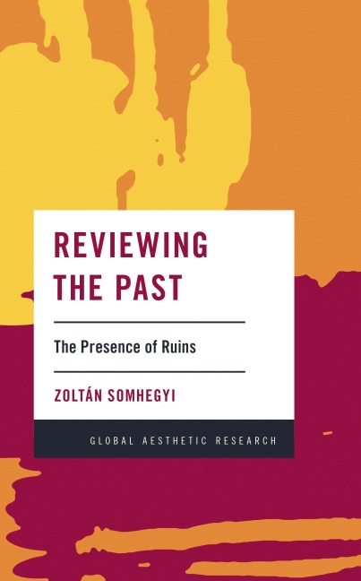 Reviewing the Past - Zoltán Somhegyi