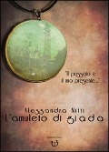 Cover-Bild zum Titel 'L' amuleto di giada' von 'Alessandra Nitti'