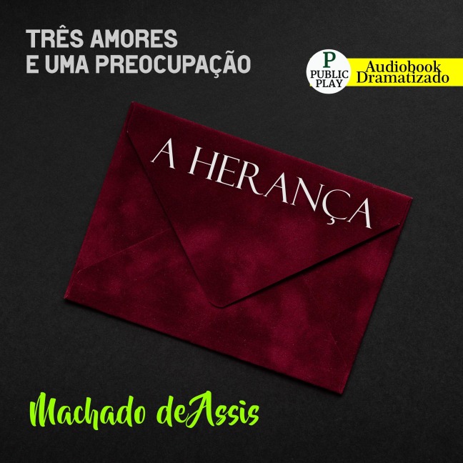 A herança - Machado De Assis