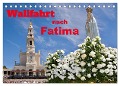 Wallfahrt nach Fatima (Tischkalender 2024 DIN A5 quer), CALVENDO Monatskalender - Insideportugal Insideportugal