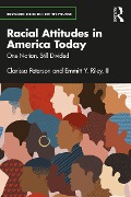 Cover-Bild zum Titel 'Racial Attitudes in America Today' von 'Clarissa Peterson, Emmitt Y. Riley III'