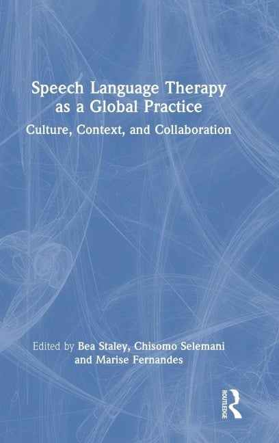 Speech Language Therapy as a Global Practice - 