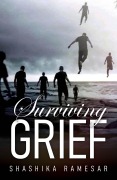 Cover-Bild zum Titel 'Surviving Grief' von 'Shashika Ramesar'