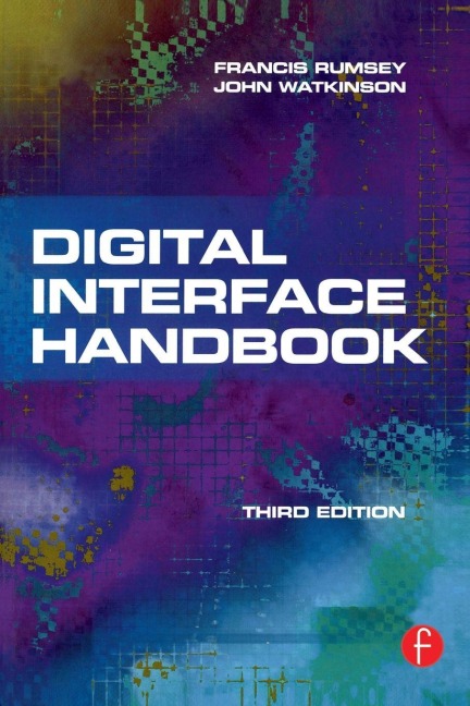 Digital Interface Handbook - John Watkinson, Francis Rumsey
