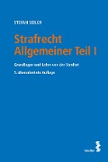 Cover-Bild zum Titel 'Strafrecht Allgemeiner Teil I' von 'Stefan Seiler'