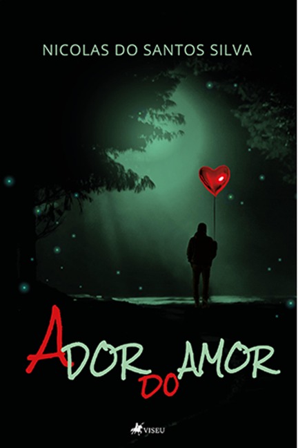 A dor do amor - Nicolas do Santos Silva