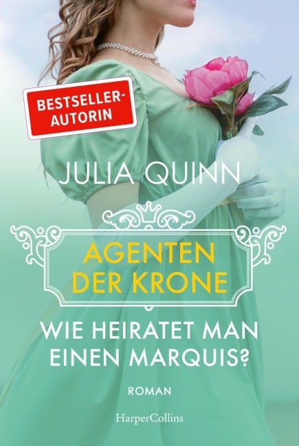 Wie heiratet man einen Marquis? - Julia Quinn