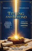 Cover-Bild zum Titel 'Tithing And Beyond (Faithful Living: A Guide to Spiritual Growth and Abundance, #3)' von 'Curtis Carter'