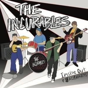 Inside Out & Backwards - The Incurables