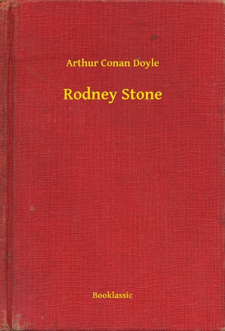 Rodney Stone - Arthur Conan Doyle
