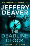Cover-Bild zum Titel 'The Deadline Clock' von 'Jeffery Deaver'