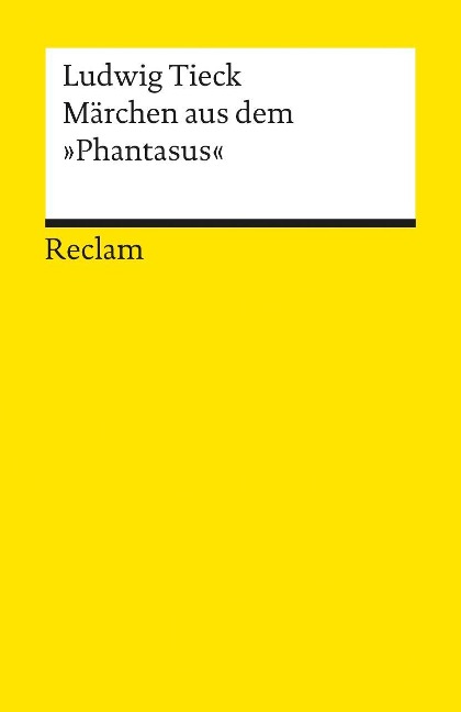 Märchen aus dem ' Phantasus' - Ludwig Tieck