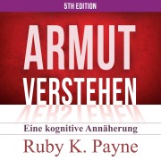 Cover-Bild zum Titel 'Armut verstehen' von 'Ruby K. Payne'