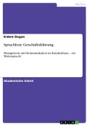 Cover-Bild zum Titel 'Sprachlose Geschäftsführung' von 'Erdem Dogan'