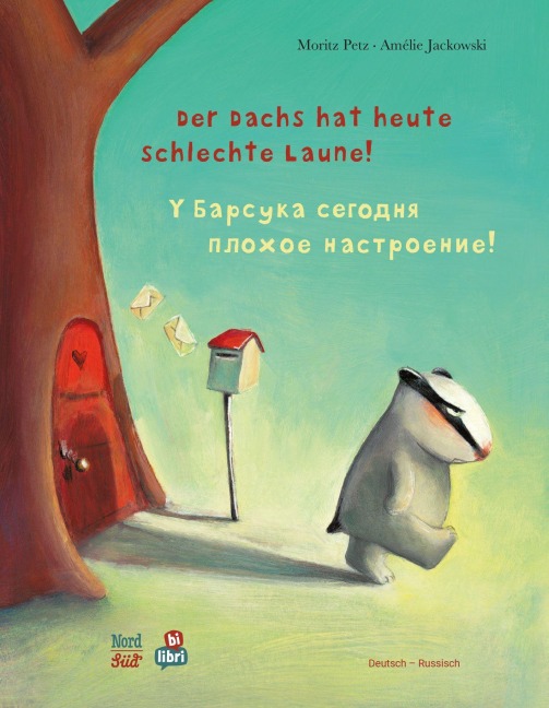 Der Dachs hat heute schlechte Laune! (Deutsch-Russisch) - Moritz Petz