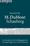Cover-Bild zum Titel 'M. DuMont Schauberg' von 'Manfred Pohl'
