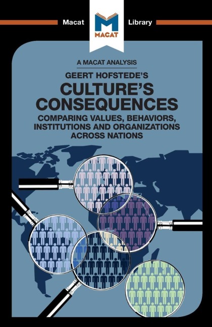 An Analysis of Geert Hofstede's Culture's Consequences - Katherine Erdman