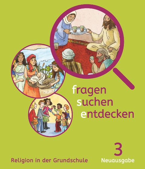 fragen-suchen-entdecken 3 - Bayern - Ursula Heilmeier, Angelika Paintner
