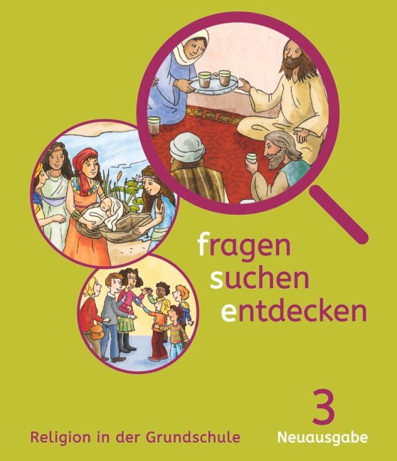fragen-suchen-entdecken 3 - Bayern - Ursula Heilmeier, Angelika Paintner
