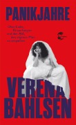 Cover-Bild zum Titel 'Panikjahre' von 'Verena Bahlsen'