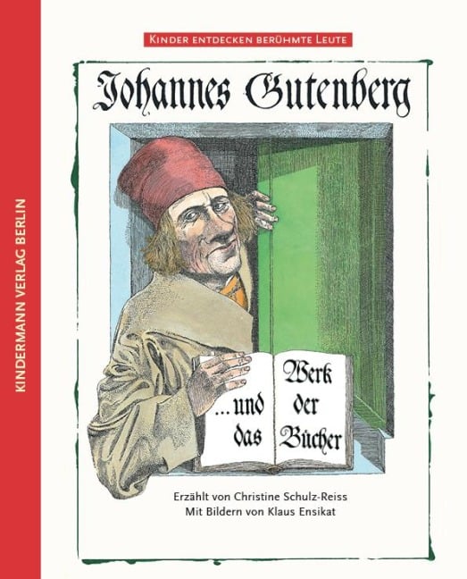 Johannes Gutenberg - Christine Schulz-Reiss