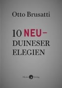 Cover-Bild zum Titel '10 Neu-Duineser Elegien' von 'Otto Brusatti'