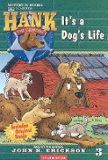 Cover-Bild zum Titel 'It's a Dog's Life' von 'John R. Erickson'