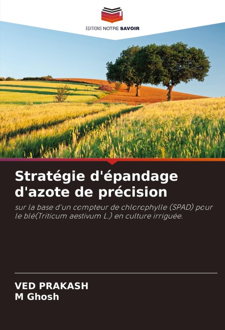 Stratégie d'épandage d'azote de précision - Ved Prakash, M. Ghosh