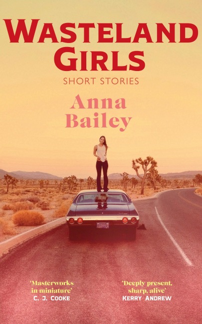 Wasteland Girls - Anna Bailey