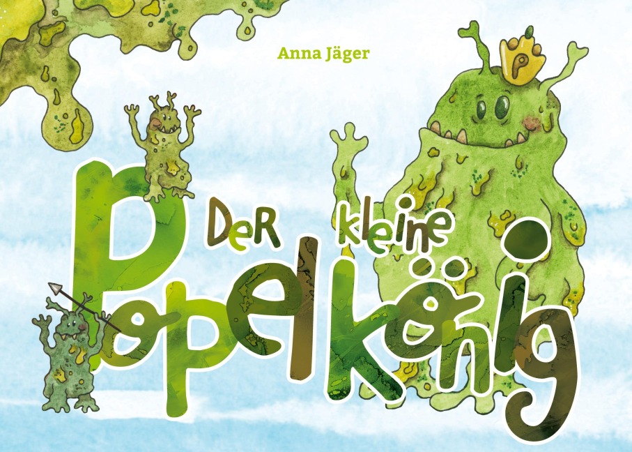 Der kleine Popelkönig - Anna Jäger