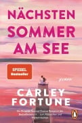 Cover-Bild zum Titel 'Nächsten Sommer am See' von 'Carley Fortune'