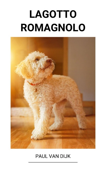Lagotto romagnolo - Paul van Dijk