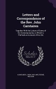 Cover-Bild zum Titel 'Letters and Correspondence of the Rev. John Carstaires: Together With the Letters of Some of his Contemporaries, to Which is Prefixed an Account of hi' von 'John Carstaires, Ferrie William'