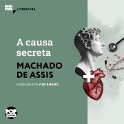 Cover-Bild zum Titel 'A causa secreta' von 'Machado De Assis'